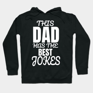 This Dad Has The Best Jokes Father's Day Gift Hoodie